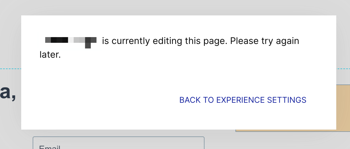 screenshot of the prompt shown in the builder when someone else is editing the page
